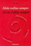 Alias Voltas Sempre Ali As Voltas Sempre