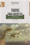 Tropas Para-quedistas A Historia Dos Boinas Verdes Portugueses 1955 2003