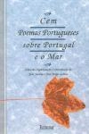 Cem Poemas Portugueses Sobre Portugal E O Mar