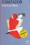 Matador, O