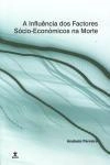 Influencia Dos Factores Socio-economicos Na Morte, A