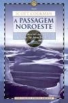 Passagem Noroeste, A