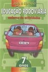 Educacao Rodoviaria 7 Anos