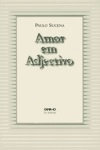 Amor Em Adjectivo