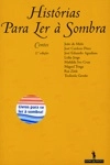 Historias Para Ler A Sombra