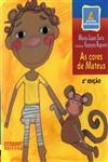 Cores De Mateus, As