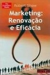 Marketing Renovacao E Eficacia