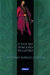 Vice-rei Dom Joao De Castro, O