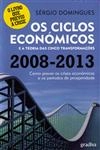 Ciclos Economicos E A Teoria Das Cinco Transformacoes, Os