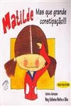 Matilde Mas Que Grande Constipacao