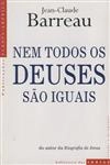 Nem Todos Os Deuses Sao Iguais