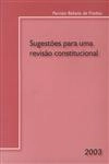 Sugestoes Para Uma Revisao Constitucional 2003