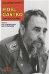 Fidel Castro Uma Biografia Vol2
