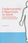 Credenciamento E Negociacao Na Saude