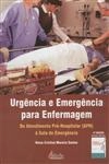 Urgencia E Emergencia Para A Enfermagem