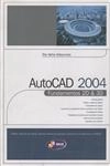 Autocad 2004 Fundamentos 2d E 3d