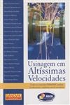 Usinagem Em Altissimas Velocidades