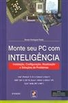 Monte Seu Pc Com Inteligencia