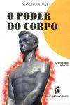 Poder Do Corpo, O