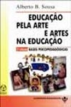 Educacao Pela Arte E Artes Na Educacao Vol1