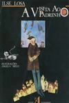 Visita Ao Padrinho, A