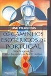 Caminhos Esotericos De Portugal, Os