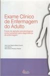 Exame Clinico De Enfermagem Do Adulto