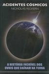 Acidentes Cosmicos