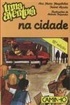 Aventura Na Cidade, Uma