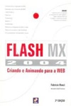 Flash Mx 2004 Criando E Animando Para A Web