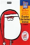 Senhor Das Barbas Brancas, O