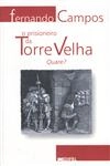 Prisioneiro Da Torre Velha, O