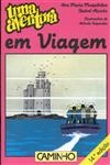 Aventura Em Viagem, Uma