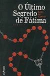 Ultimo Segredo De Fatima, O