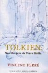 Tolkien Nas Margens Da Terra Media