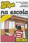 Aventura Na Escola, Uma