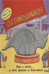 Dinossauros, Os