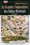 Grandes Companhias Das Indias Orientais, As