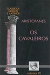 Cavaleiros, Os