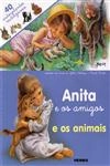 Anita E Os Amigos E Os Animais