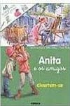 Anita E Os Amigos Divertem-se