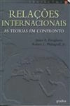 Relacoes Internacionais As Teorias Em Confronto