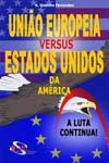 Dos Mal Amados Eua E Doutras Incertas Politicas Europeias