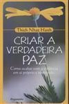 Criar A Verdadeira Paz