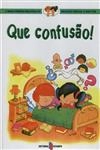 Que Confusao