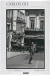 Carlos Gil Um Fotografo Na Revolucao