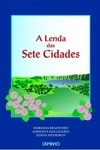 Lenda Das Sete Cidades, A