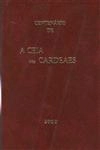 Centenario De A Ceia Dos Cardeaes
