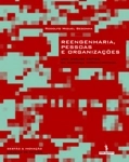 Reengenharia Pessoas E Organizacoes