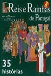 Reis E Rainhas De Portugal 35 Historias